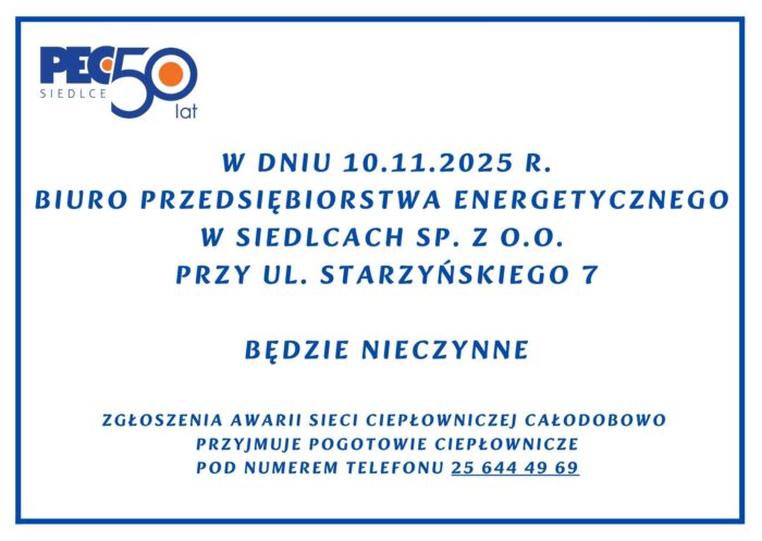 Komunikat informujący, że w dniu 10.11.2025r. biuro będzie nieczynne